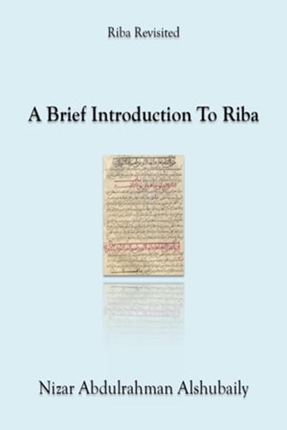A Brief Introduction To Riba, Nizar Abdulrahman Alshubaily - Ebook - 9798223901891