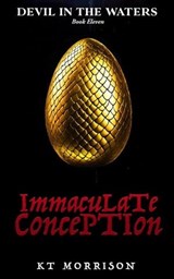 Immaculate Conception - KT Morrison - 9798223911470