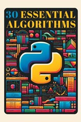30 Essential Algorithms in Python - Zara Loop - 9798223919643