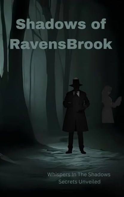 Shadows of Ravensbrook, Whispers In The Shadows - Ebook - 9798223925477