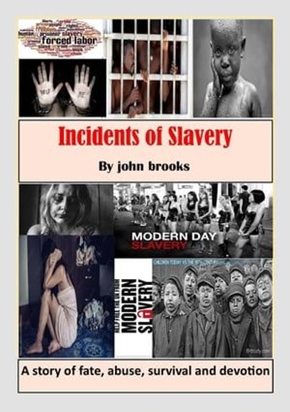 Incidents of Slavery, john brooks - Ebook - 9798223926290