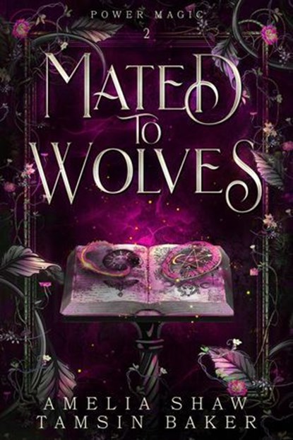 Mated to Wolves, Tamsin Baker ; Amelia Shaw - Ebook - 9798223936442