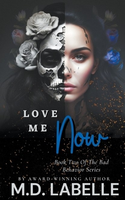 Love Me Now, LaBelle - Paperback - 9798223942382