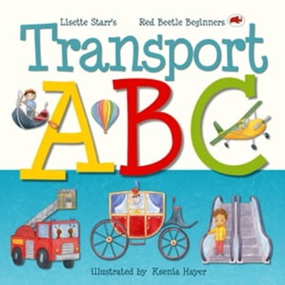 Transport ABC, Lisette Starr - Ebook - 9798223947370