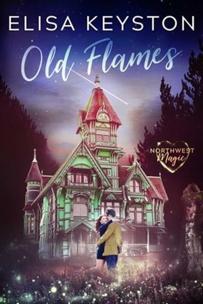 Old Flames, Elisa Keyston - Ebook - 9798223949756