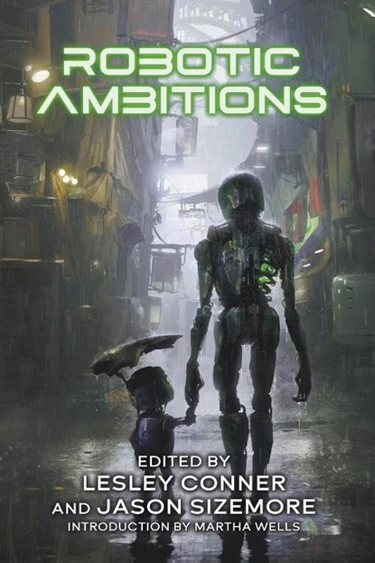 Robotic Ambitions, Lesley Conner ; Jason Sizemore - Paperback - 9798223970637