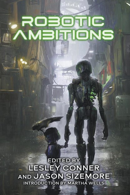 Robotic Ambitions, Lesley Conner ;  Jason Sizemore - Paperback - 9798223970637