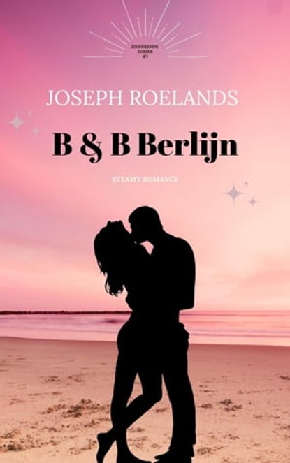 B & B Berlijn, Joseph Roelands - Ebook - 9798223982333
