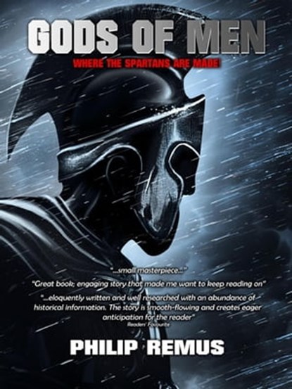 Gods of Men, Where the Spartans are Made, Philip Remus - Ebook - 9798223990994