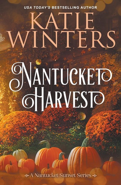 Nantucket Harvest, Katie Winters - Paperback - 9798223991571