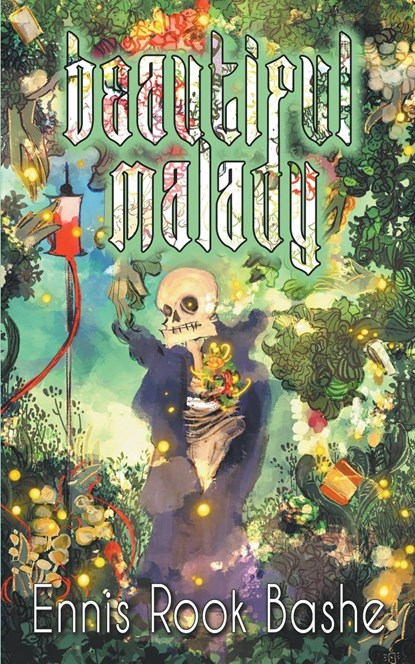Beautiful Malady, Ennis Rook Bashe - Paperback - 9798223994978