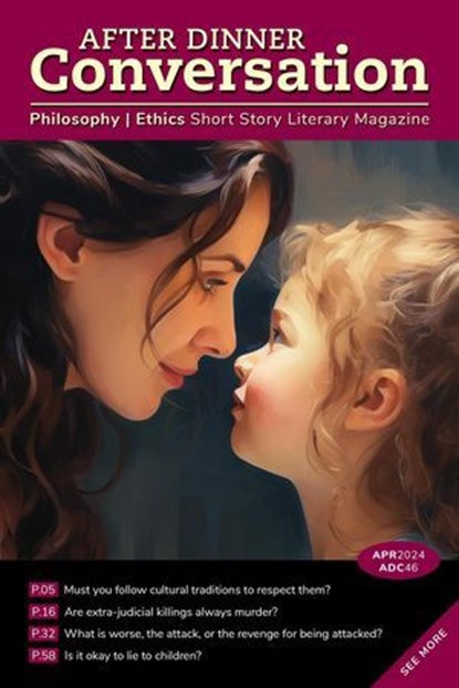 After Dinner Conversation Magazine, Kay Mabasa ; Patrick Tibbits ; Donna Lormand ; Sarah Ann Noel ; Darcy Alvey ; Ellen Weeren ; Matthew Wallace - Ebook - 9798224004362