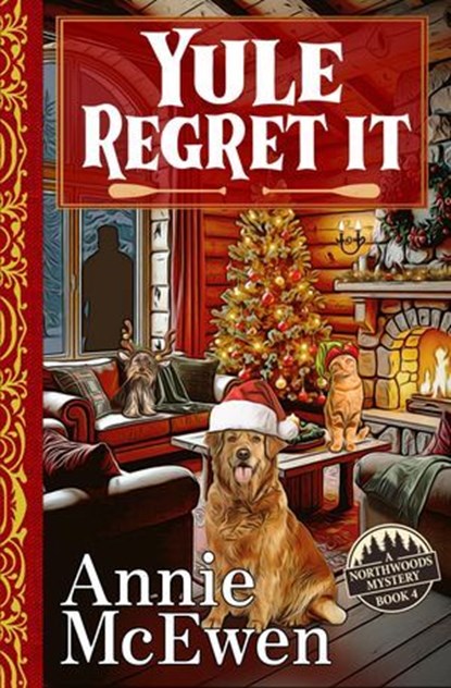Yule Regret It, Annie McEwen - Ebook - 9798224010370
