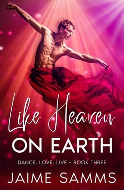 Like Heaven On Earth, Jaime Samms - Ebook - 9798224015740