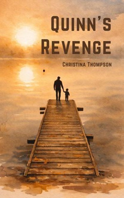 Quinn's Revenge, Christina Thompson - Ebook - 9798224026807
