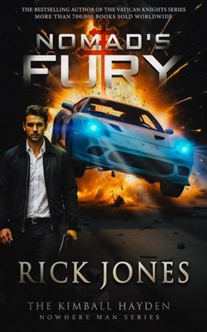 Nomad's Fury, Rick Jones - Ebook - 9798224027071