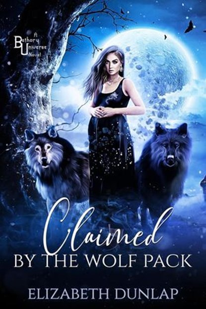 Claimed by the Wolf Pack, Elizabeth Dunlap - Ebook - 9798224048717