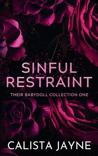 Sinful Restraint, Calista Jayne - Paperback - 9798224059553