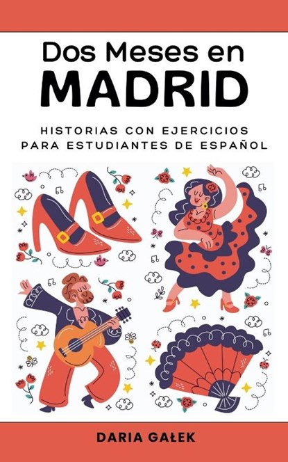 Dos Meses en Madrid, Daria Ga¿ek - Paperback - 9798224060368