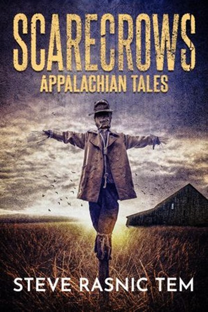 Scarecrows: Appalachian Tales, Steve Rasnic Tem - Ebook - 9798224097319