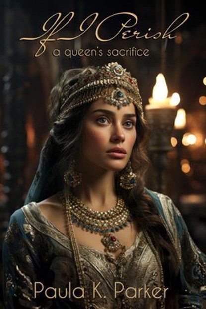 If I Perish, Paula K. Parker - Ebook - 9798224106622