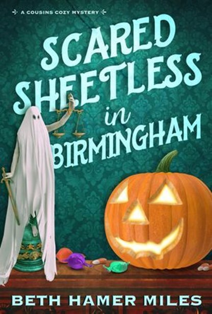 Scared Sheetless in Birmingham, Beth Hamer Miles - Ebook - 9798224113101