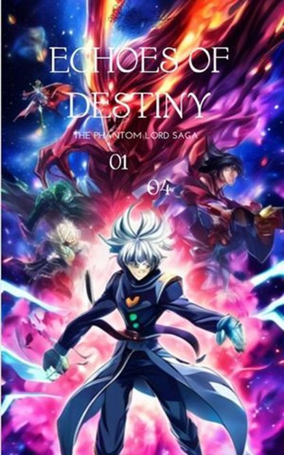 Echoes of Destiny: the phantom lord saga, Sanjay Kumar - Ebook - 9798224124275