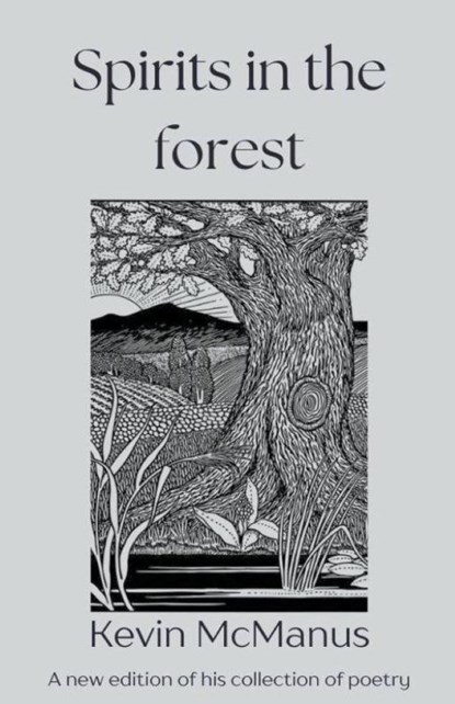Spirits in the Forest, Kevin McManus - Paperback - 9798224134571