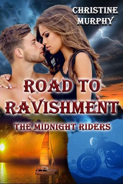 Road To Ravishment, Christine Murphy - Ebook - 9798224170975