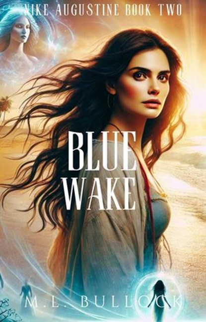 Blue Wake, M.L. Bullock - Ebook - 9798224176113