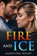 Fire and Ice