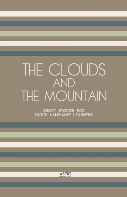 The Clouds And The Mountain, Artici Bilingual Books - Paperback - 9798224186433