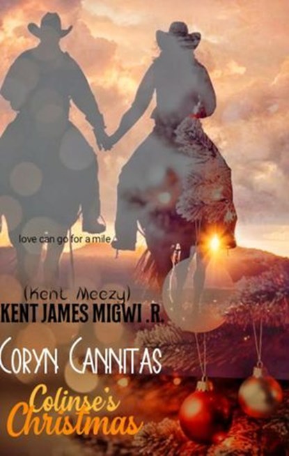 Coryn Cannitas: Colinse's Christmas, Kent James Migwi - Ebook - 9798224200559