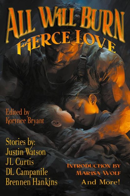 Or All Will Burn, Marisa Wolf ; Justin Watson ; David R. Birdsall - Paperback - 9798224214150