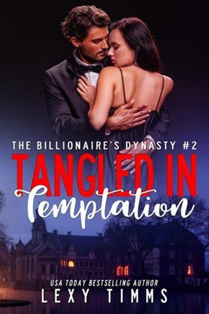 Tangled in Temptation, Lexy Timms - Ebook - 9798224220465