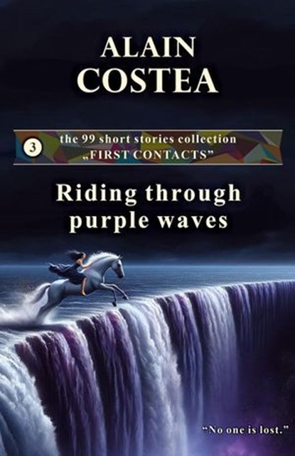 Riding through purple waves, Alain Costea - Ebook - 9798224221387