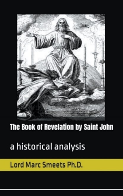 The Book of Revelation, Lord Marc Smeets - Paperback - 9798224239818