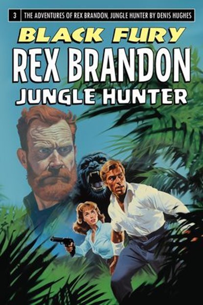 Rex Brandon #3: Black Fury, Denis Hughes - Ebook - 9798224248971