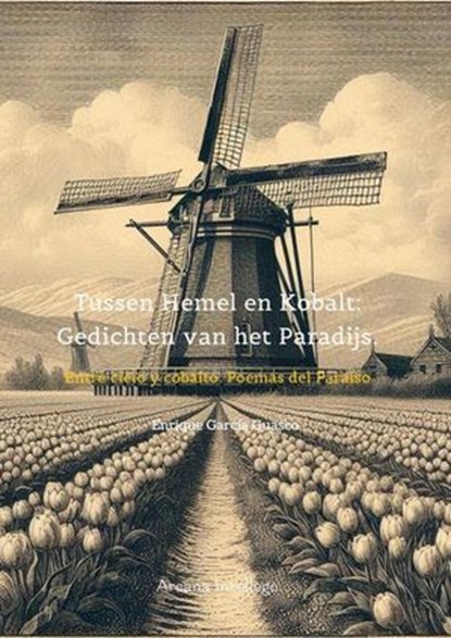 Tussen Hemel en Kobalt: Gedichten van het Paradijs., Enrique García Guasco - Ebook - 9798224254897