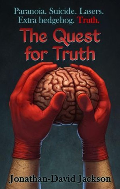 The Quest for Truth, Jonathan-David Jackson - Ebook - 9798224256556