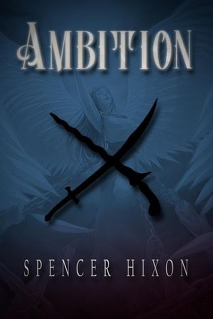 Ambition, Spencer Hixon - Ebook - 9798224285099
