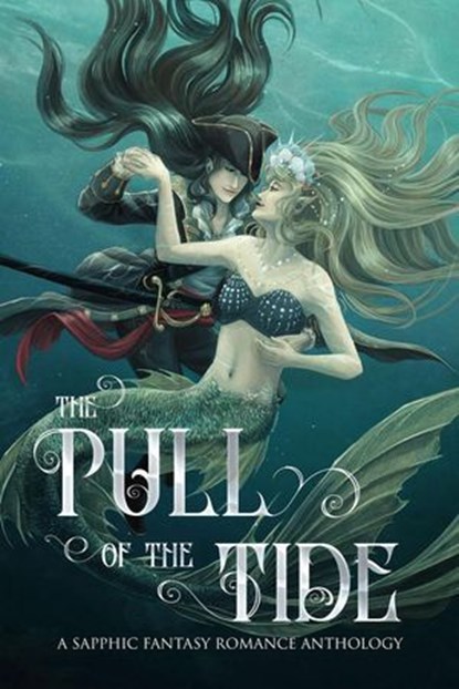 The Pull of the Tide, SD Simper ; Erin Branch ; Evelyn Shine ; Julie Brydon ; Elliot Ason ; Ali Williams ; Aoibh Wood ; Theresa Tyree ; Rosemarie Dillon ; Erin Casey - Ebook - 9798224285808