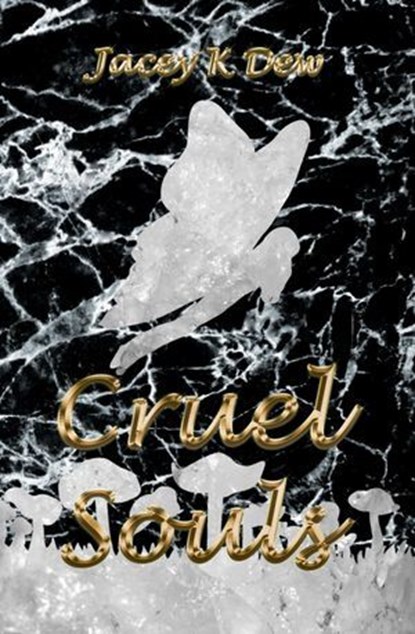 Cruel Souls, Jacey K Dew - Ebook - 9798224296781