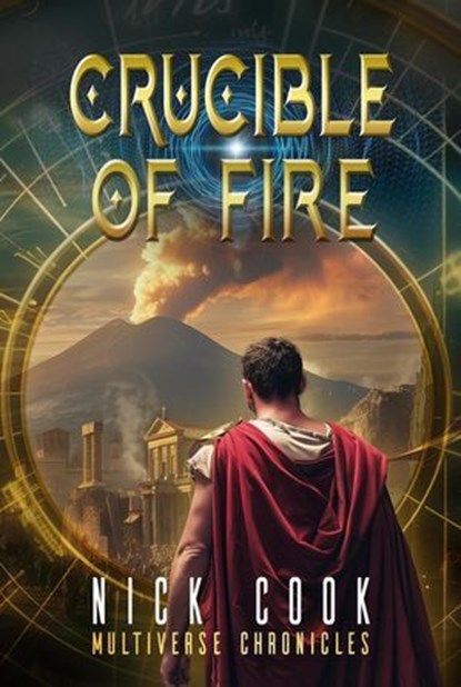 Crucible of Fire, Nick Cook - Ebook - 9798224299768