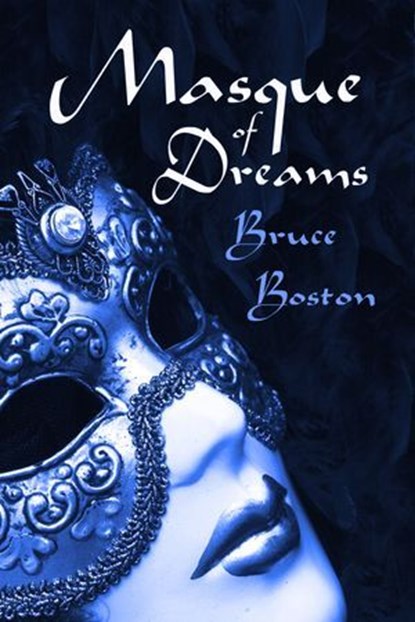 Masque of Dreams, Bruce Boston - Ebook - 9798224301331