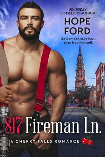 817 Fireman Ln., Hope Ford - Ebook - 9798224309382