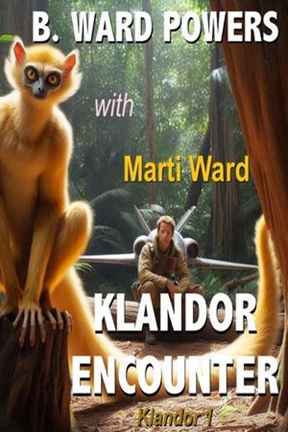 Klandor Encounter, B. Ward Powers ; Marti Ward - Ebook - 9798224331659