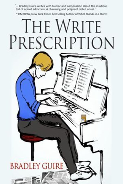 The Write Prescription: A Novel, Bradley Guire - Ebook - 9798224357598