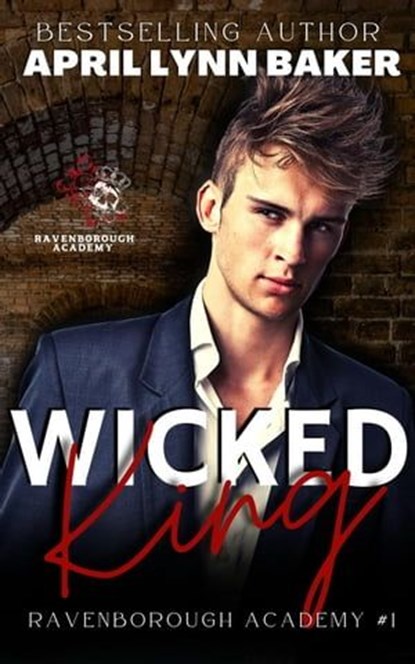 Wicked King, April Lynn Baker - Ebook - 9798224369713