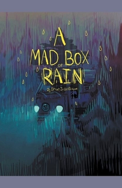 A Mad Box of Rain, Brian J. Quattlebaum - Paperback - 9798224370528